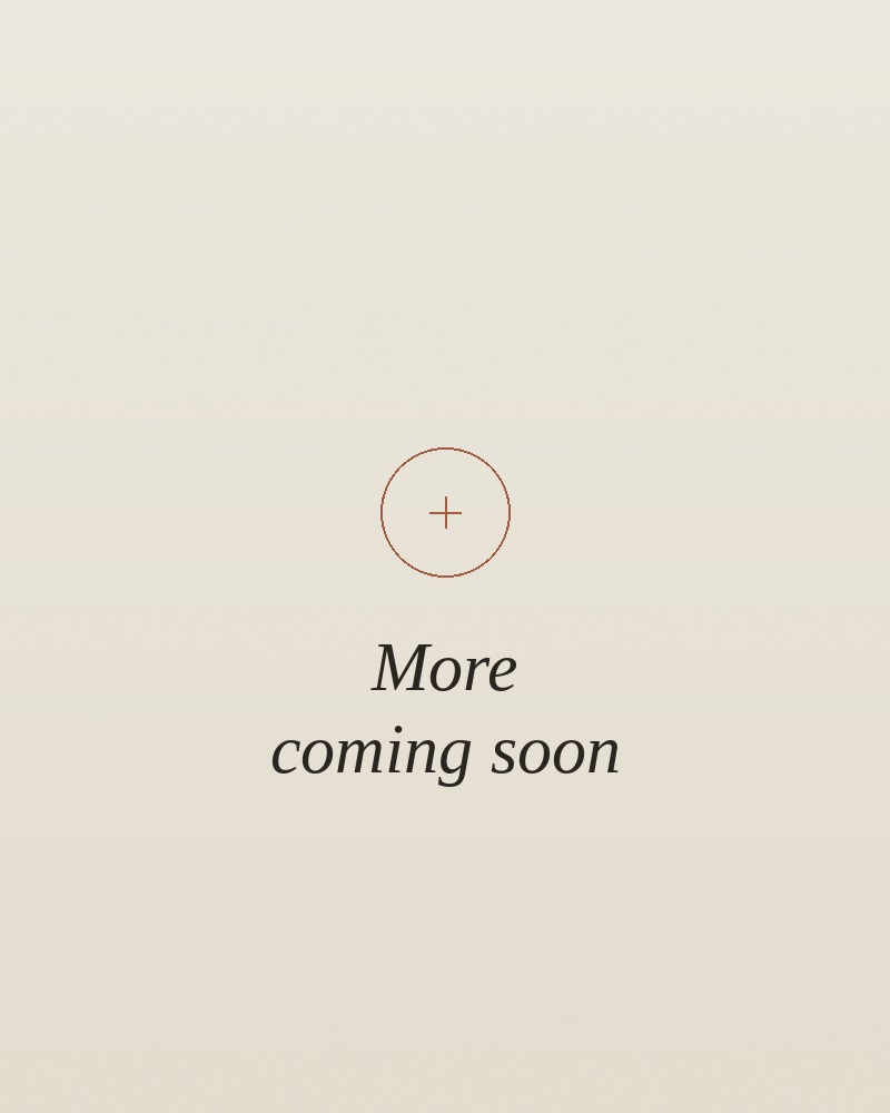 More coming soon
